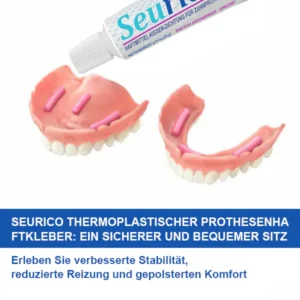 Seurico™ Thermoplastischer Prothesenkleber