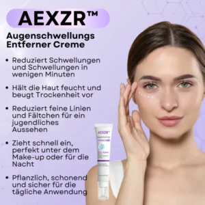 AEXZR™ Eye Puffiness Remover Cream